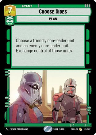 CHOOSE SIDES - 132/262 - RARE