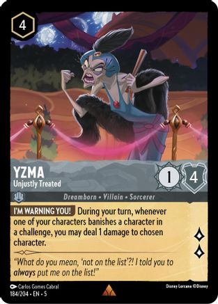 Yzma (Unjustly Treated) - 184/204 - Rare