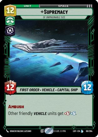 Supremacy - Of Unimaginable Size - 089/264 - Legendary