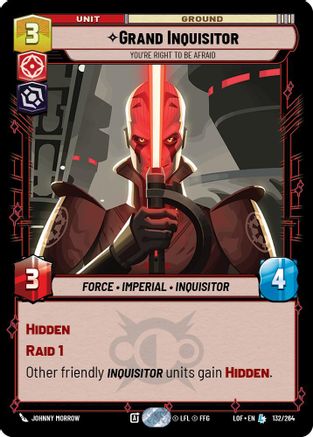 Grand Inquisitor - You're Right to Be Afraid - 132/264 - Legendary