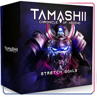 Tamashii: Stretch Goals