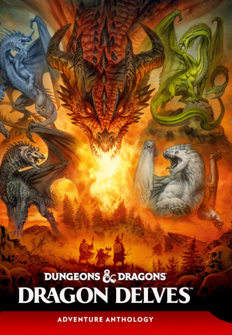 DND RPG DRAGON DELVES AN ADVENTURE ANTHOLOGY HC