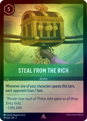 STEAL FROM THE RICH - 97/204 - RARE (FOIL)