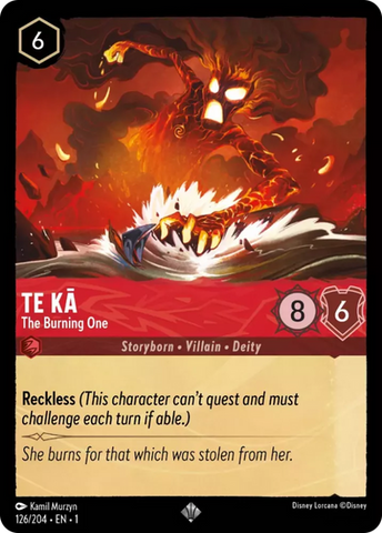 Te Ka (The Burning One) - 126/204 - Super Rare