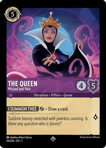 The Queen (Wicked and Vain) - 56/204 - Super Rare