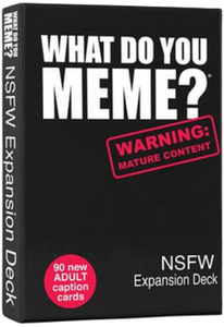 What Do You Meme: NSFW Expansion