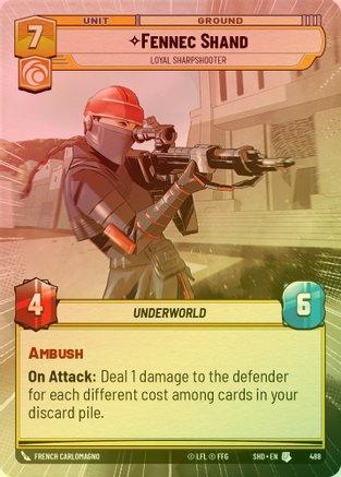FENNEC SHAND - LOYAL SHARPSHOOTER (HYPERSPACE) - 488 - UNCOMMON (FOIL)