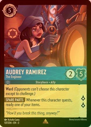 AUDREY RAMIREZ (THE ENGINEER) - 137/204 - RARE (FOIL)