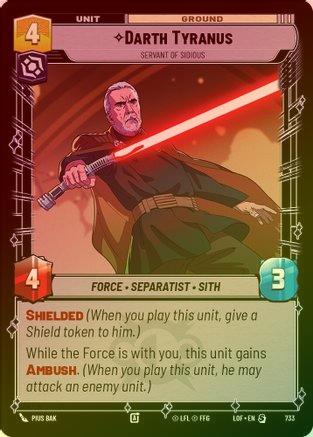 Darth Tyranus - Servant of Sidious 733 - Special (Foil)