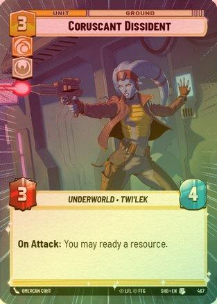 CORUSCANT DISSIDENT (HYPERSPACE) - 467 - UNCOMMON (FOIL)