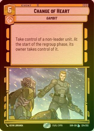 Change of Heart - 224/252 - Legendary (Foil)