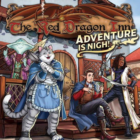 RED DRAGON INN: ADVENTURE IS NIGH