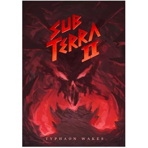 Sub Terra 2: Typhaon Wakes