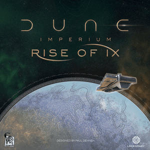 Dune: Imperium – Rise of Ix (ETA 4th Q 2021) freeshipping - The Gamers Table