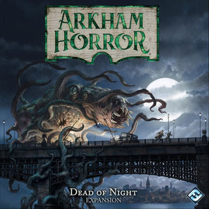 Arkham Horror 3rd Ed Dead of Night freeshipping - The Gamers Table