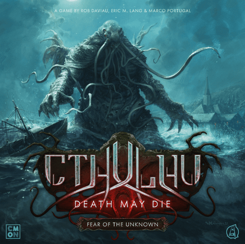 CTHULHU - DEATH MAY DIE - FEAR OF THE UNKNOWN(Preorder)