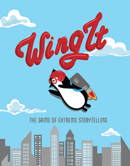 WING IT: THE GAME OF EXTREME STORYTELLING The Gamers Table