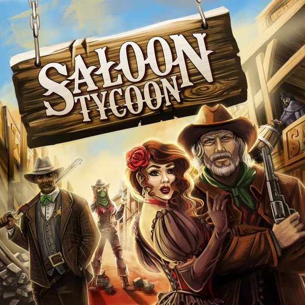 SALOON TYCOON 2ND EDITION The Gamers Table