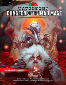 DND RPG WATERDEEP: DUNGEON OF THE MAD MAGE HC