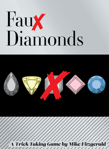 FAUX DIAMONDS The Gamers Table